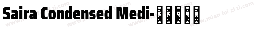 Saira Condensed Medi字体转换